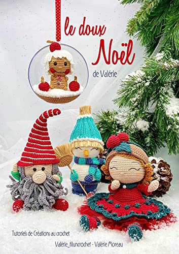 Le doux noel de valerie: Tutoriels de crochet