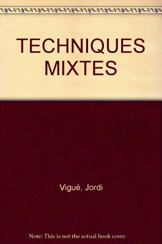 Techniques mixtes