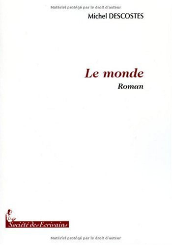 Le monde - roman