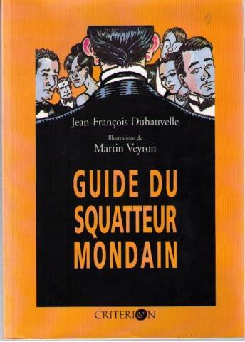 Guide du squatter mondain