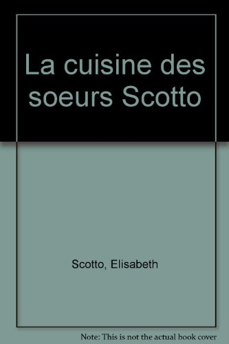 La Cuisine des soeurs Scotto