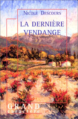 La dernière vendange