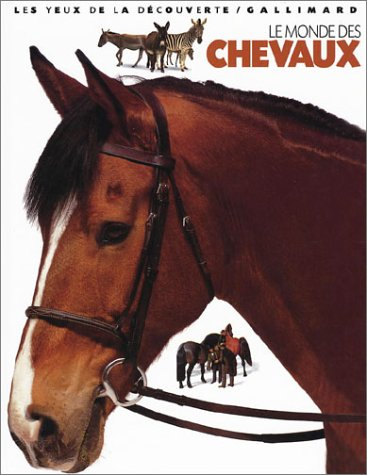 le monde des chevaux