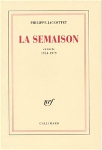 La semaison : carnets 1954-1979