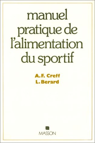Manuel pratique de l'alimentation du sportif