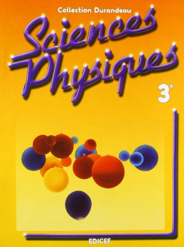 Sciences physiques - 3e. Elève