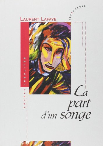 La part d'un songe