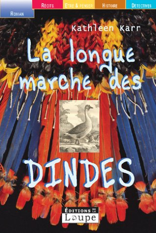 La longue marche des dindes
