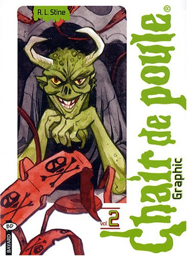 Chair de poule graphic. Vol. 2