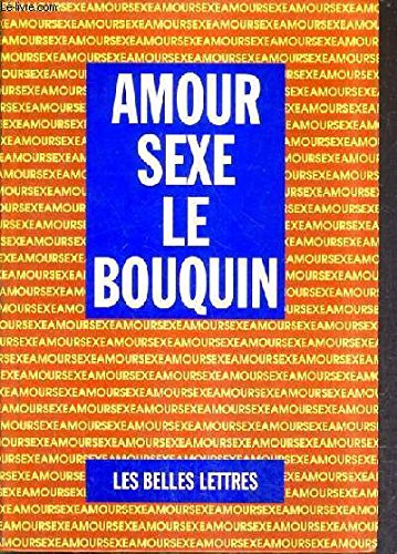 Amour, sexe, le bouquin