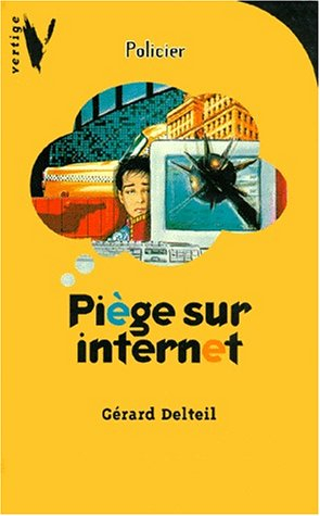 Piège sur Internet