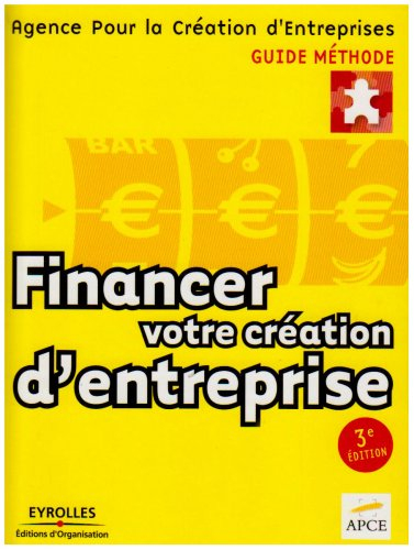 Financer votre création d'entreprise