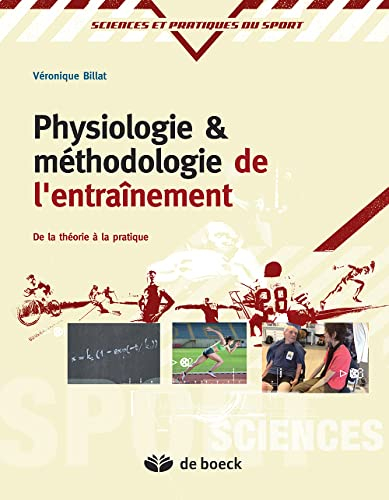 Physiologie et méthodologie de l'entraînement : de la théorie à la pratique