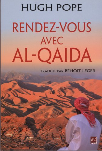 Rendez-vous avec Al-Qaida