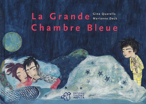 La grande chambre bleue