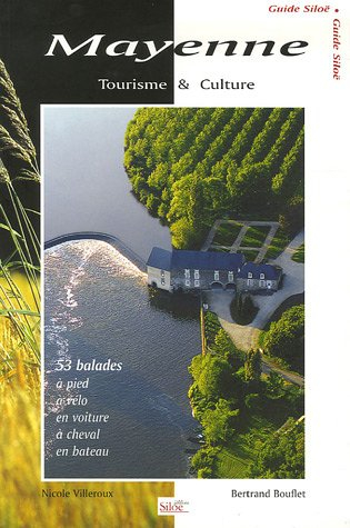 mayenne : tourisme & culture