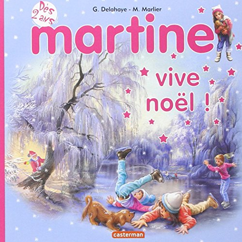 Martine : vive Noël !
