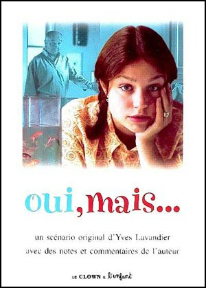 Oui, mais... : un scénario original d'Yves Lavandier