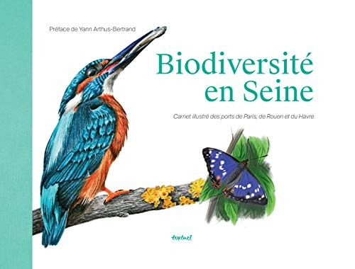 Biodiversité en Seine : carnet illustré des ports de Paris, de Rouen et du Havre