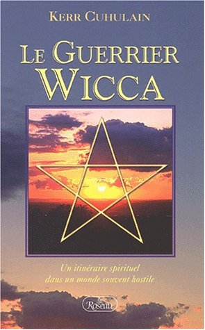 le guerrier wicca