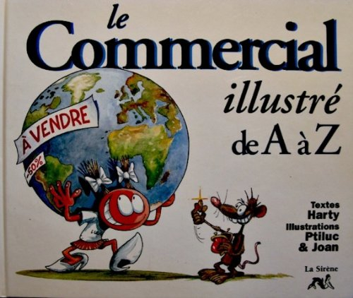 le commercial illustré de a à z