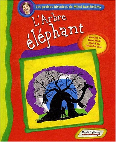 L'arbre éléphant