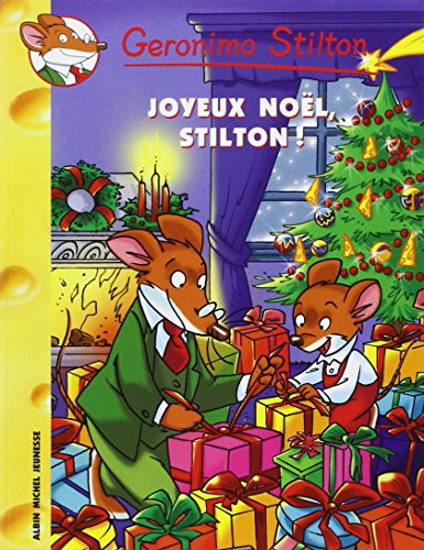 Geronimo Stilton. Vol. 16. Joyeux Noël Stilton !