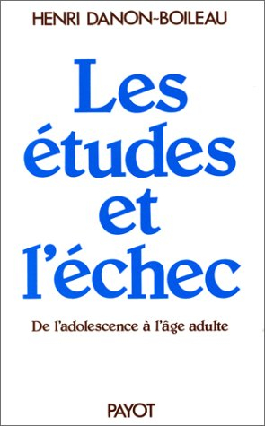 Les études et l'échec : de l'adolescence à l'âge adulte