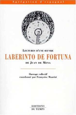 Laberinto de fortuna, de Juan de Mena