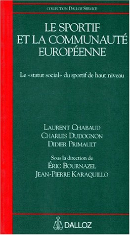 Le Sportif et la Communauté européenne