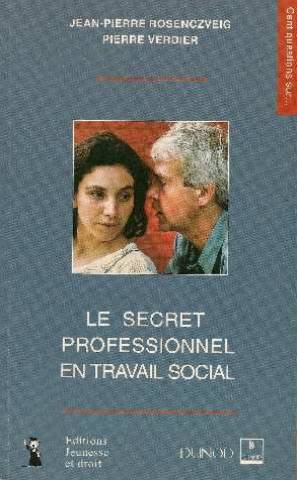 le secret professionnel en travail social