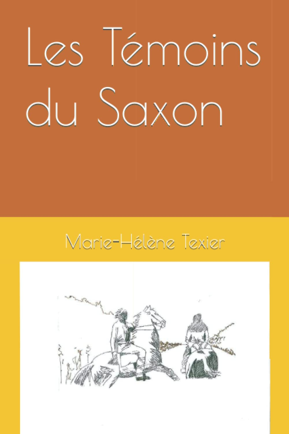 Les Témoins du Saxon