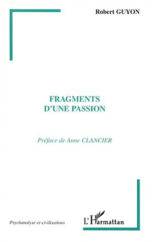 Fragments d'une passion