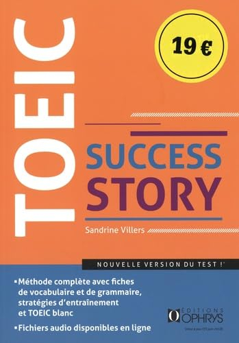 TOEIC success story : nouveau format (ETS 2018) : niveau avancé