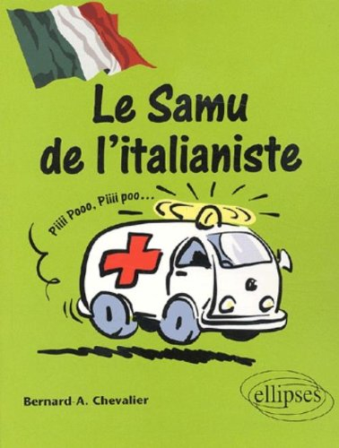 Le SAMU de l'italianiste