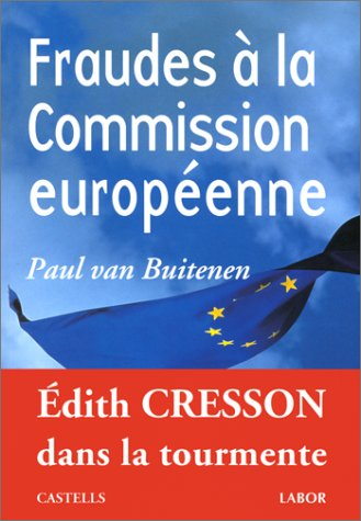 Fraudes à la Commission européenne