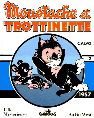 Moustache et Trottinette. Vol. 2. 1957
