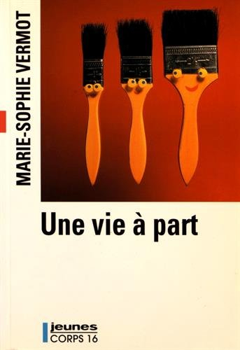 Une vie à part