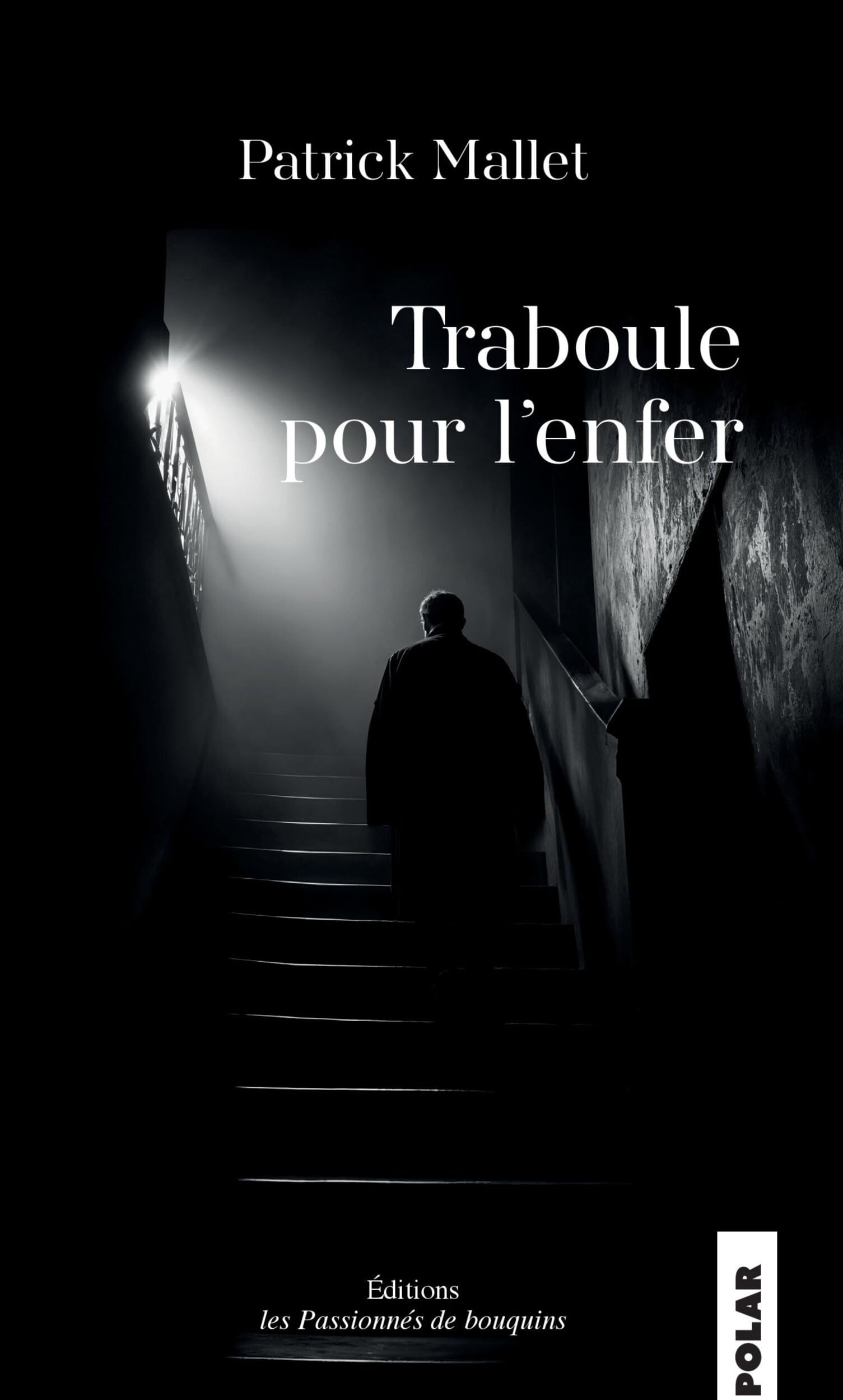 Traboule pour l'enfer
