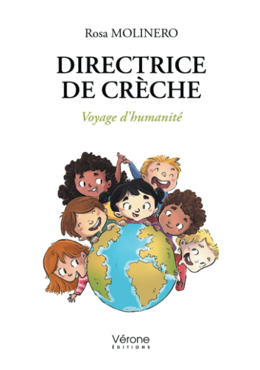 Directrice de crèche : Voyage d'humanité