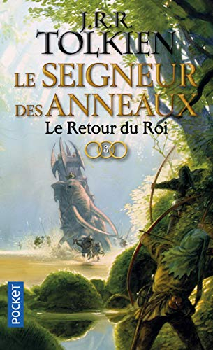 Le seigneur des anneaux. Vol. 3. Le retour du roi
