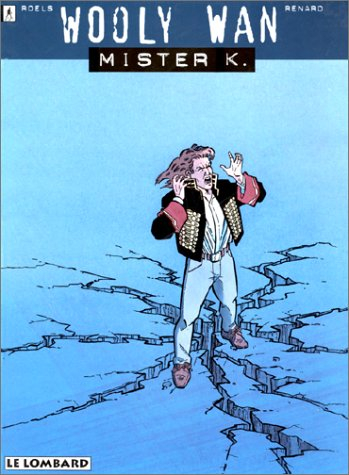 Wooly Wan. Vol. 1. Mister K.