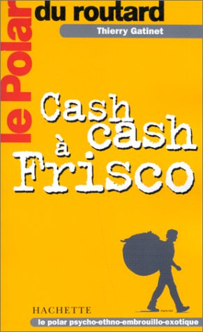 Cash cash à Frisco
