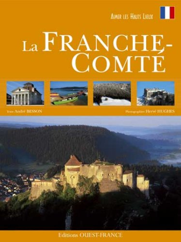 Aimer la Franche-Comté