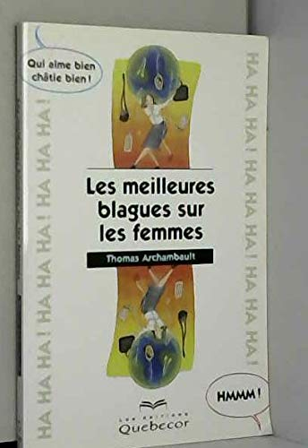 Les meilleures blagues sur les femmes