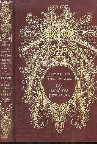 des fantômes parmi nous