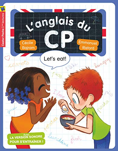 L'anglais du CP. Let's eat !