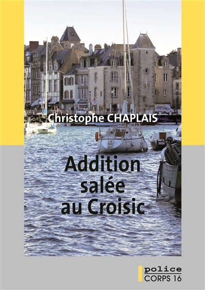 Addition salée au Croisic