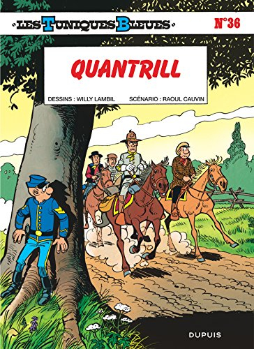 Les Tuniques bleues. Vol. 36. Quantrill