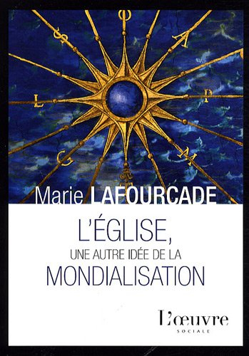 L'Eglise, une autre idée de la mondialisation